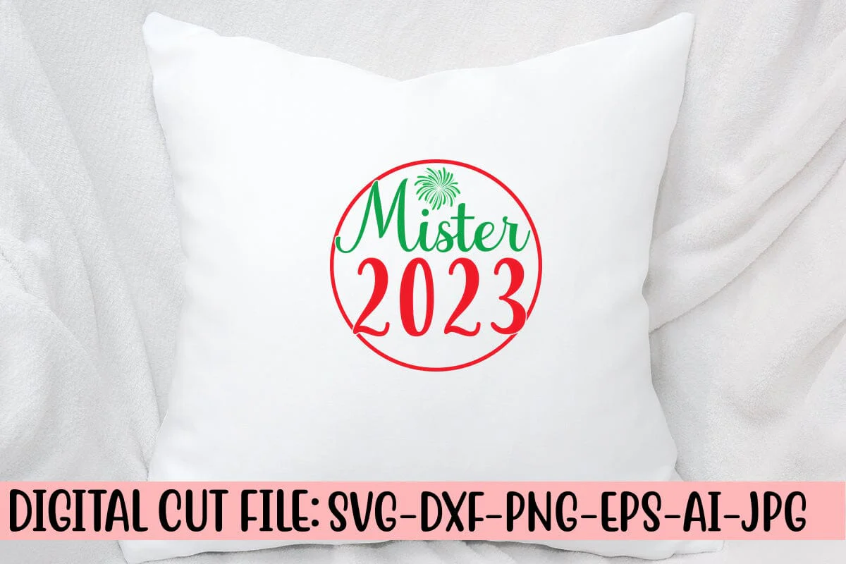 Mister 2023 SVG Cut File - Image 2
