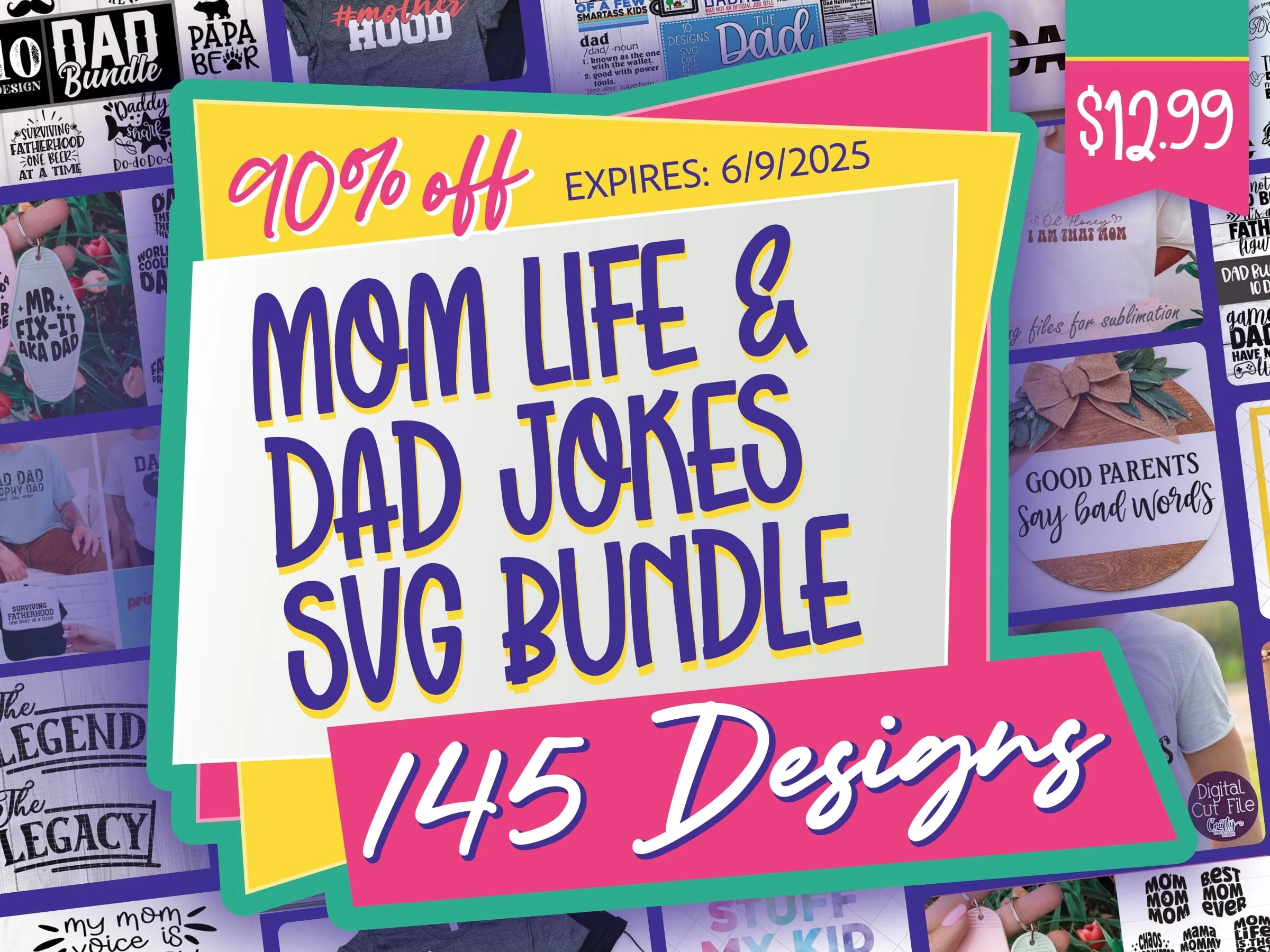 Mom Life and Dad Jokes SVG Bundle [Reg. $128]