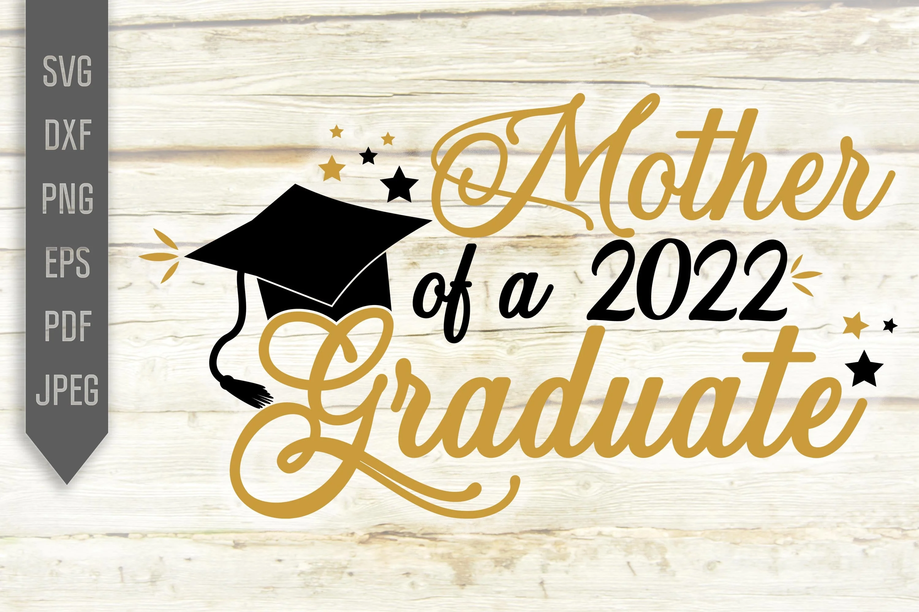 Mother Of A 2022 Graduate Svg. Graduate Svg. Graduation Svg. Class Of 2022 Svg. High School, College Grad Mother Shirt. Cricut, dxf, png - Image 2