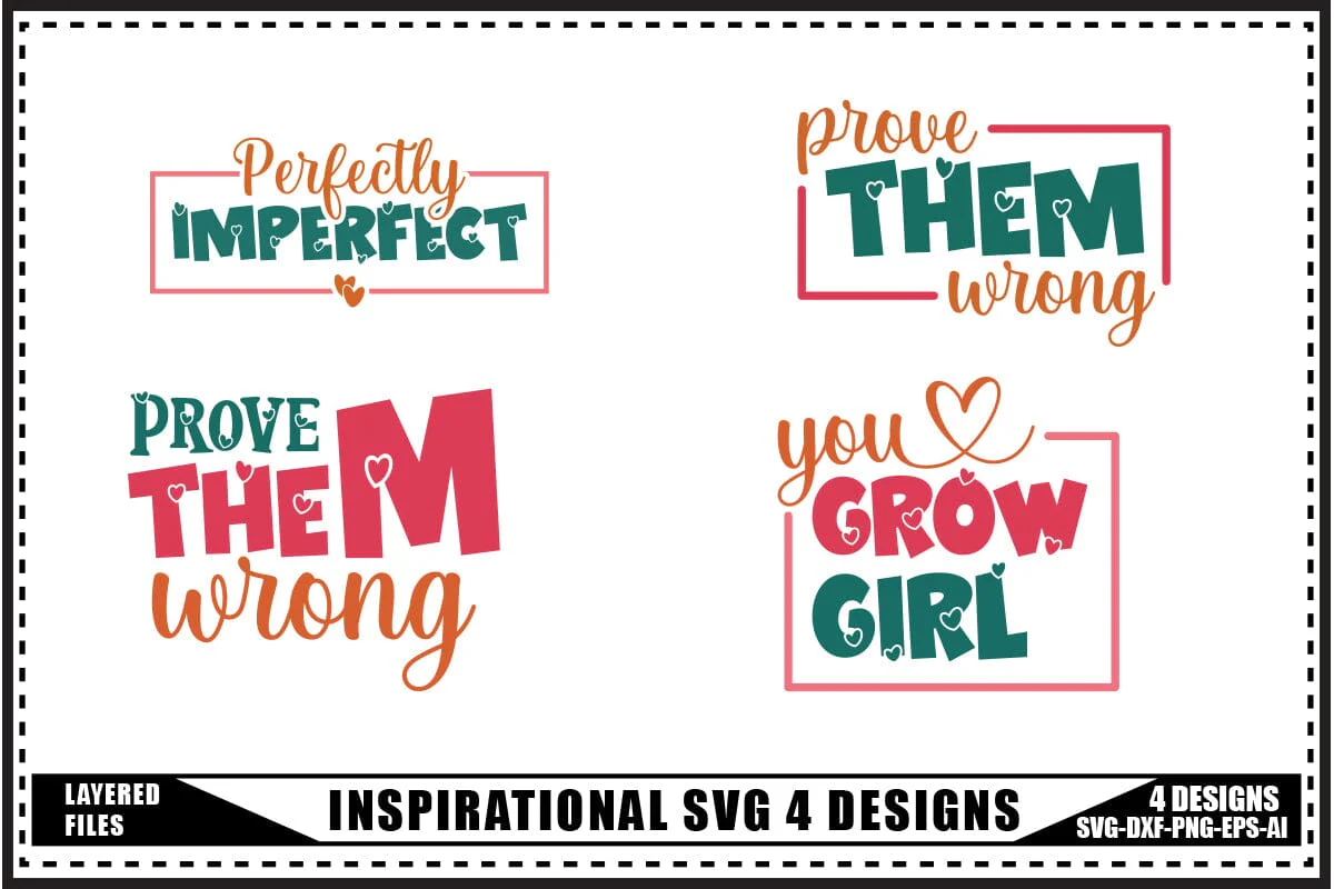 Motivation Svg 4 Designs, Self Love Motivation Svg Designs