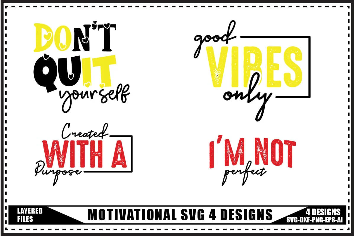Motivation Svg 4 Designs, Self Love Motivation Svg Designs