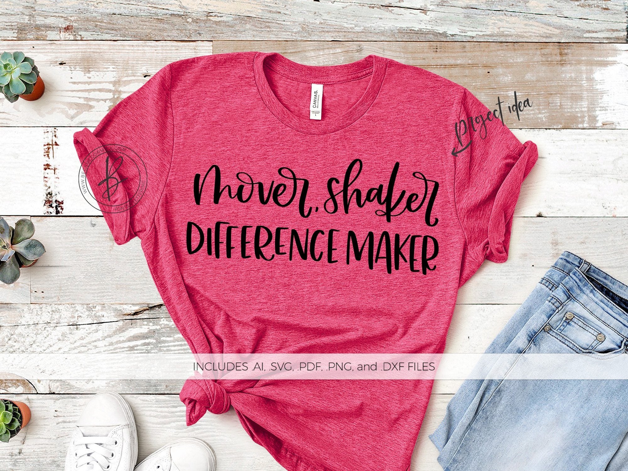 Mover Shaker Difference Maker SVG