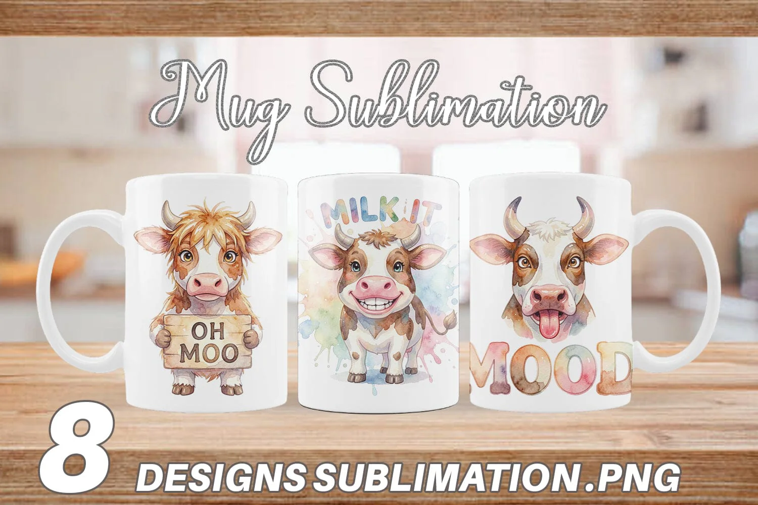 Mug Wrap Watercolor Funny Derpy Cow Quotes
