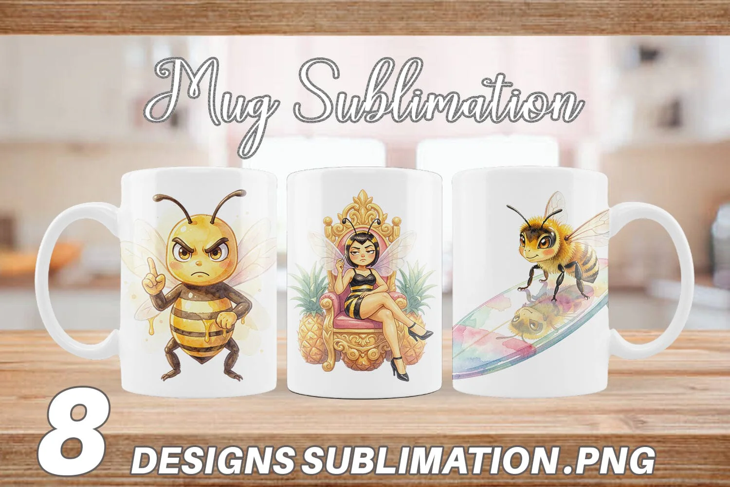 Mug Wrap Watercolor Sassy Queen Bee Vacation Art