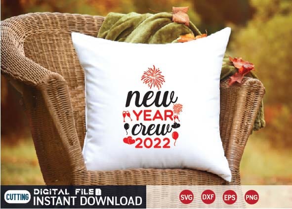 new year crew 2022 svg