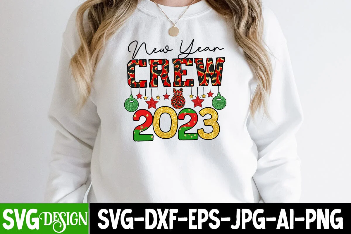 New Year Crew 2023 Sublimation Design ,Happy New Year Sublimation PNG - Image 2