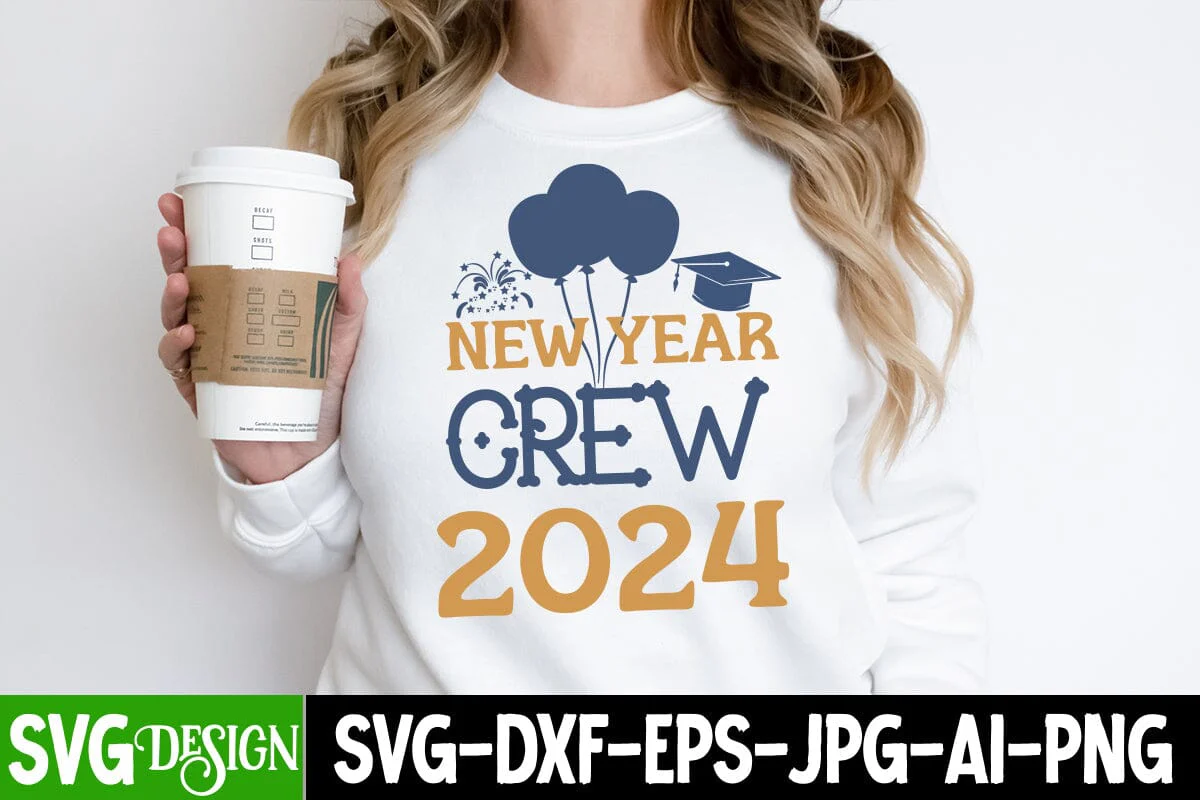 New Year Crew 2024 SVG Cut File, New Year Crew 2024 SVG Design, New Year Crew 2024 Sublimation PNG , 2024 Sublimation Design, New Year 2024 SVG Cut File, 2024 New Year SVG bundle,New Year SVG Design 2024