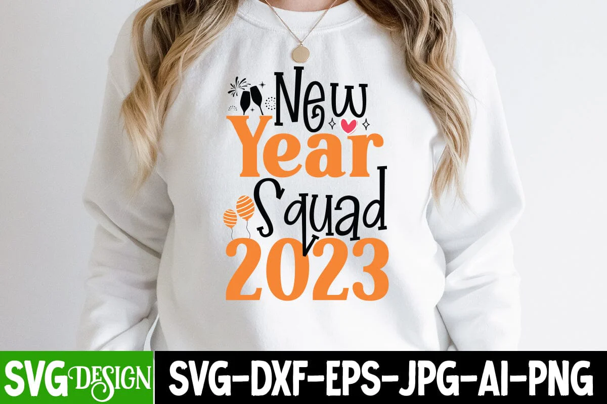 New Year Squad 2023 SVG Cut File , New Year SVG Cut File - Image 2
