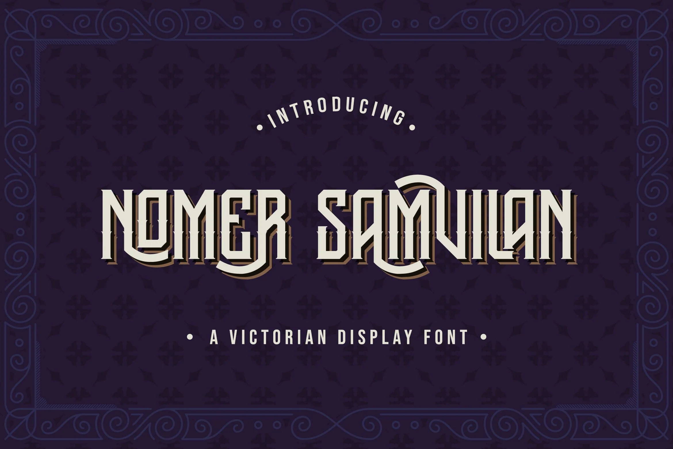 Nomer Samvilan - Victorian Display Font