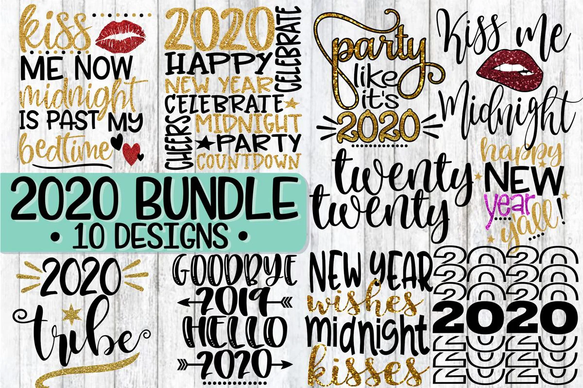 NYE 2020 Bundle - 9 Designs - SVG PNG EPS DXF