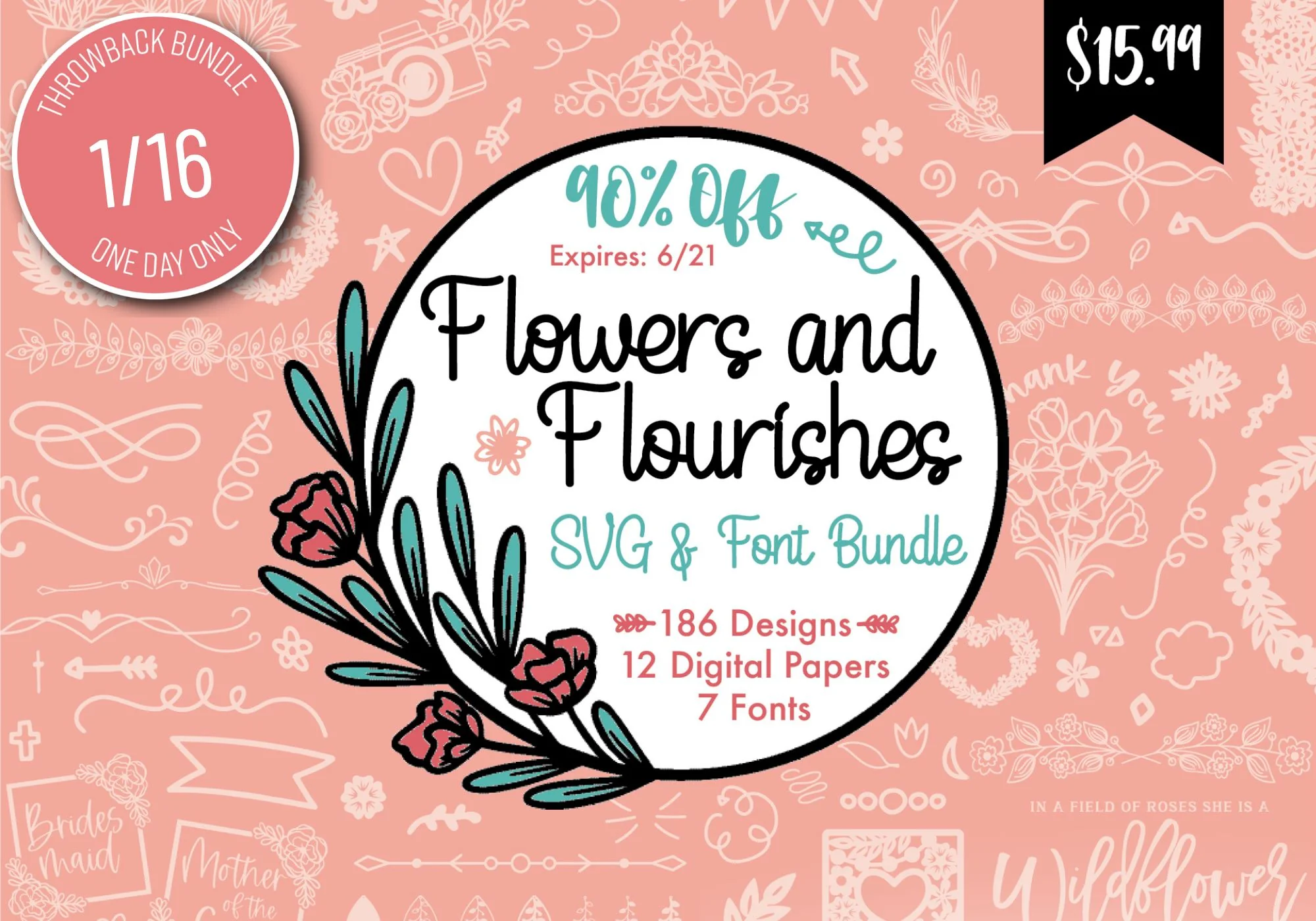 One Day Throwback! Flowers and Flourishes SVG & Font Bundle