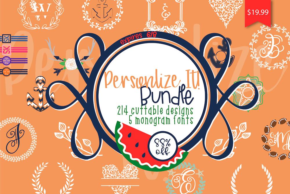 1 DAY ONLY: Personalize It! Bundle