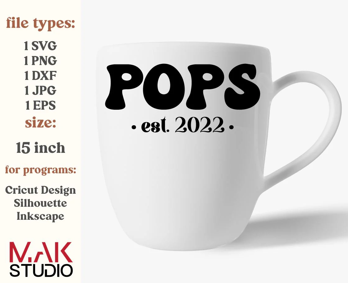 Pops est 2022 svg, Pops est 2022 png, New pops svg, First time pops svg, Promoted to pops svg, Future pops svg, Pops life svg, Pops to be - Image 3