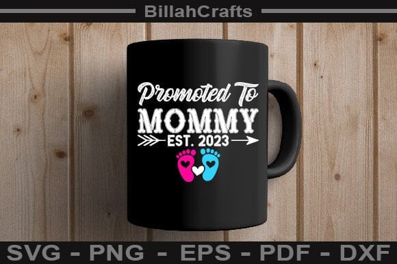 Promoted To Mommy Est 2023 SVG File - Image 3