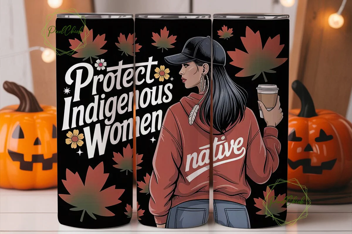 Protect Indigenous Women Tumbler Wrap - Image 2