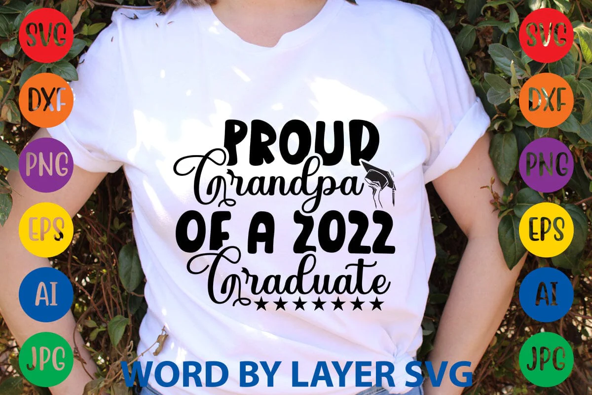 Proud Grandpa Of A 2022 Graduate svg design - Image 2