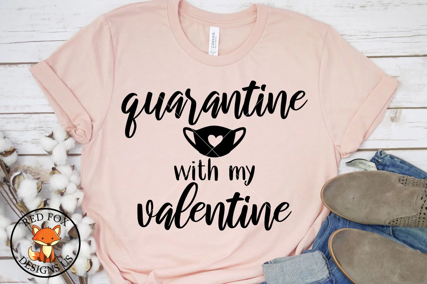 Quarantine with my Valentine Mask 2021 SVG | Valentine's Day