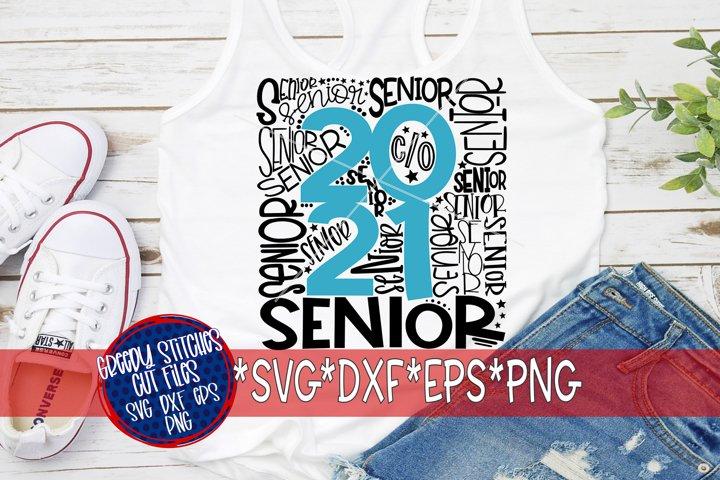Senior 2021 SVG DXF EPS PNG