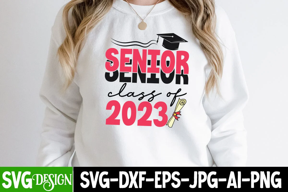 Senior Class of 2023 SVG Cut File, Senior Class of 2023 Sublimation Design, Graduation SVG Bundle ,Graduation SVG 2023 , Teacher SVG Design ,Class Of 2023 SVG Cut File - Image 2
