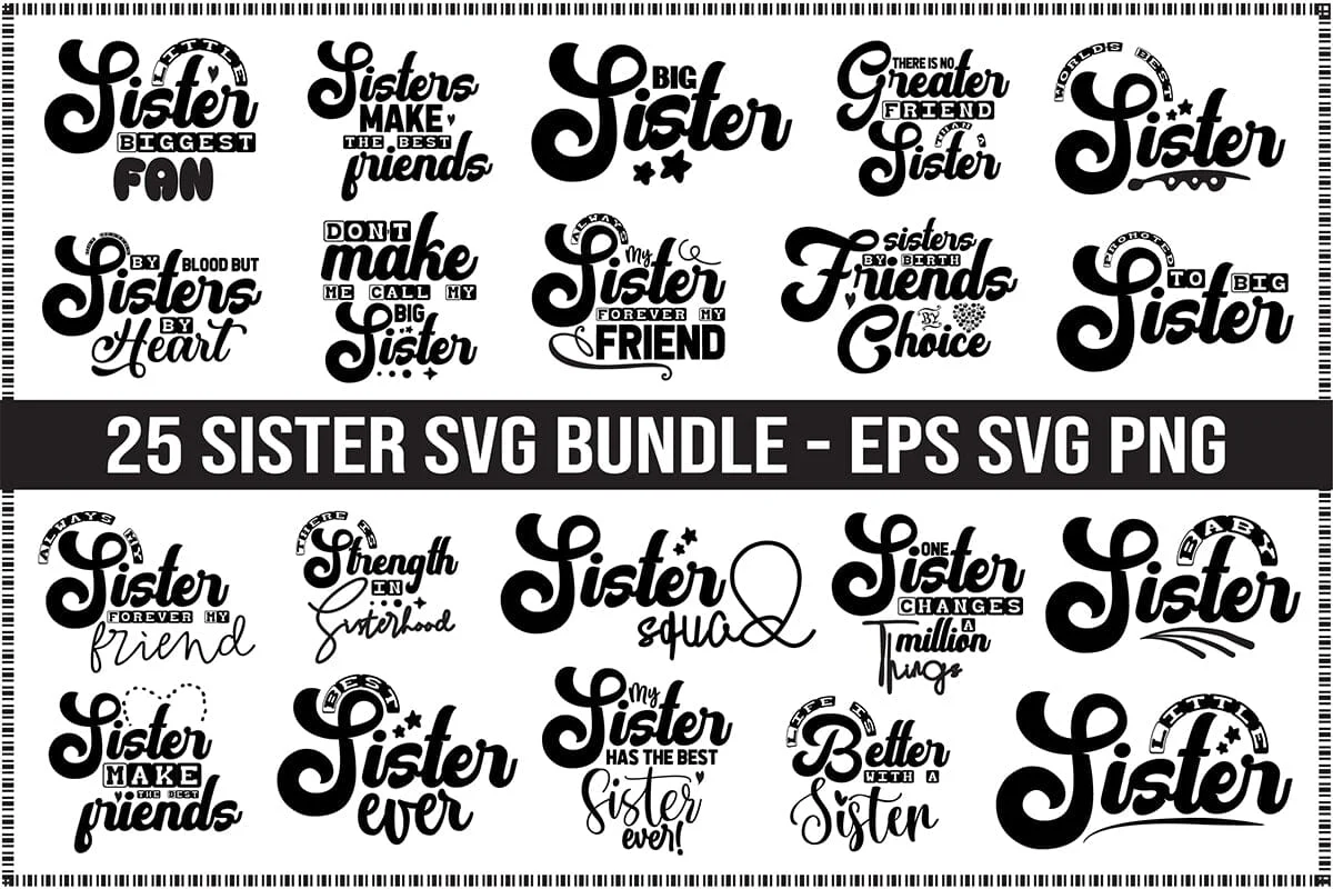 Sister Svg Bundle, Sister Quotes Svg, Funny Sister