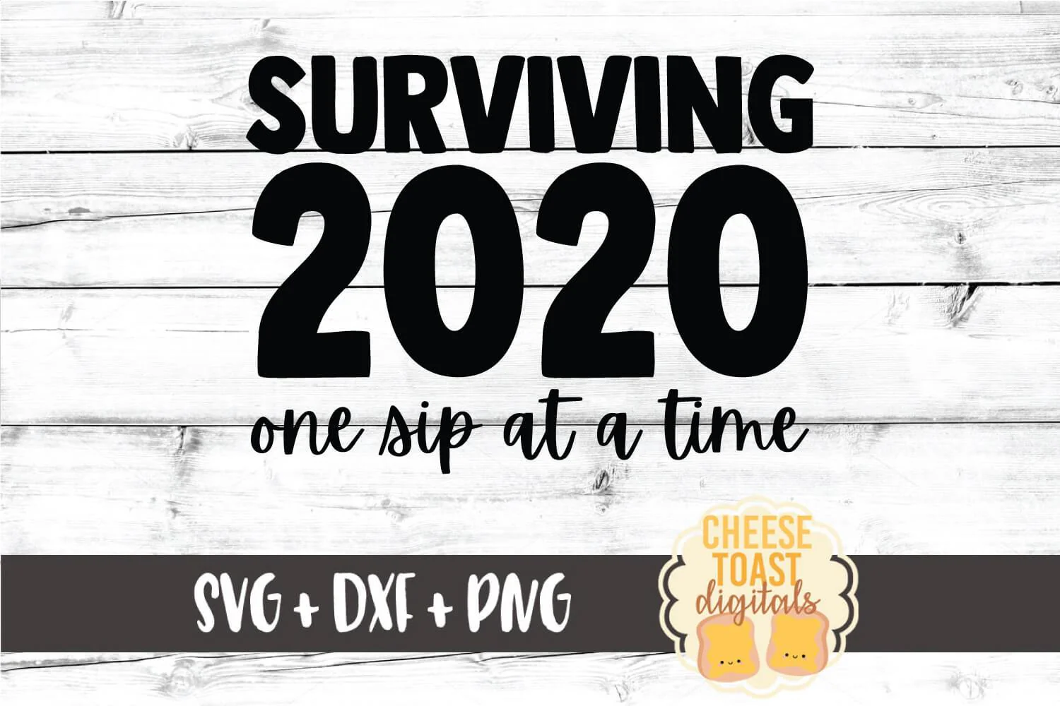 Surviving 2020 One Sip At A Time | Social Distancing SVG - Image 2