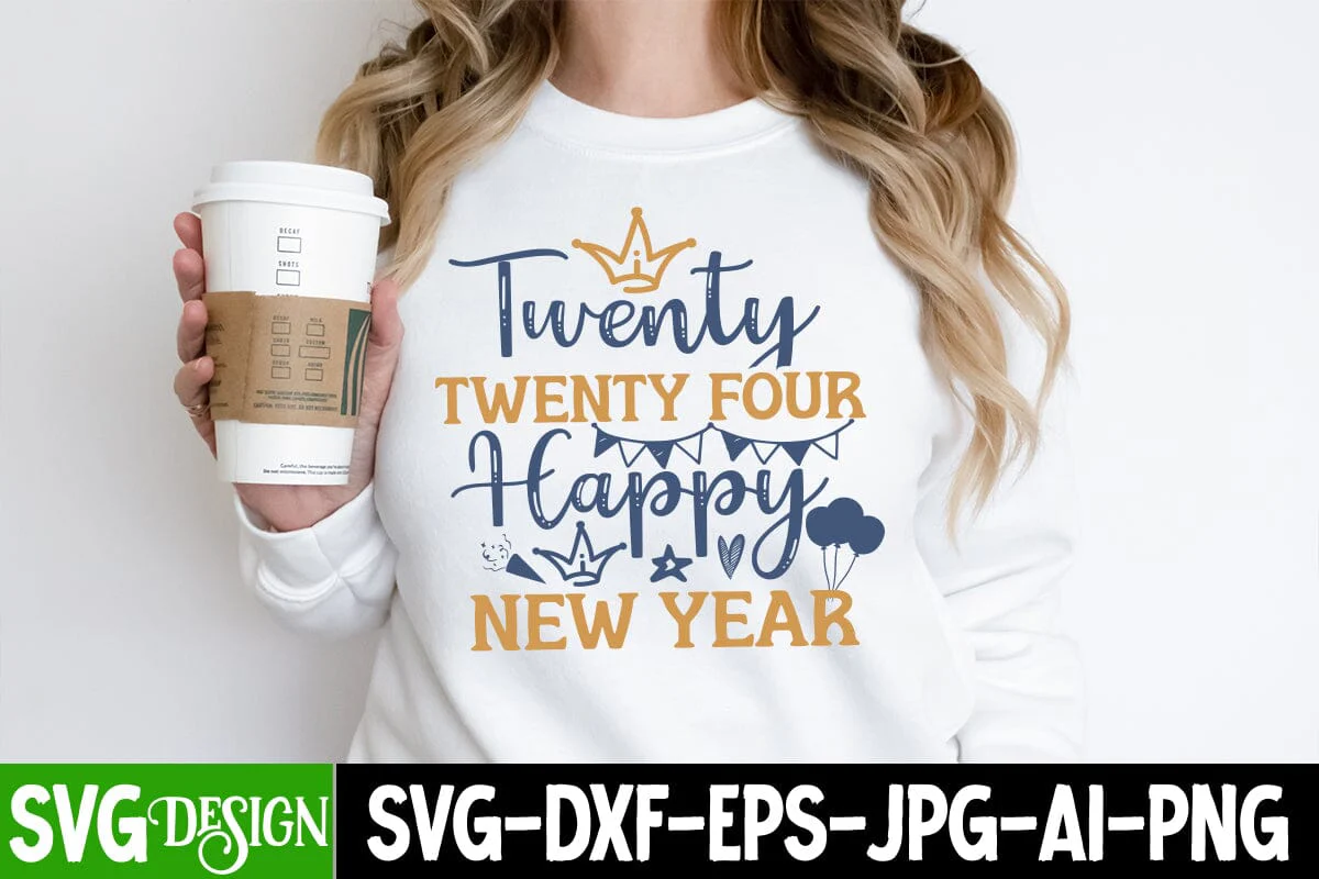 Twenty Twenty Four Happy New Year SVG Cut File, Twenty Twenty Four Happy New Year SVG Design , 2024 Sublimation Design, New Year 2024 SVG Cut File, 2024 New Year SVG bundle,New Year SVG Design 2024