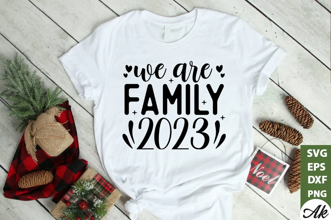 We are family 2023 SVG