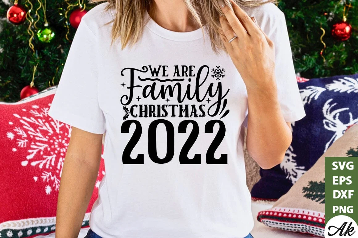 We are family christmas 2022 SVG - Image 2