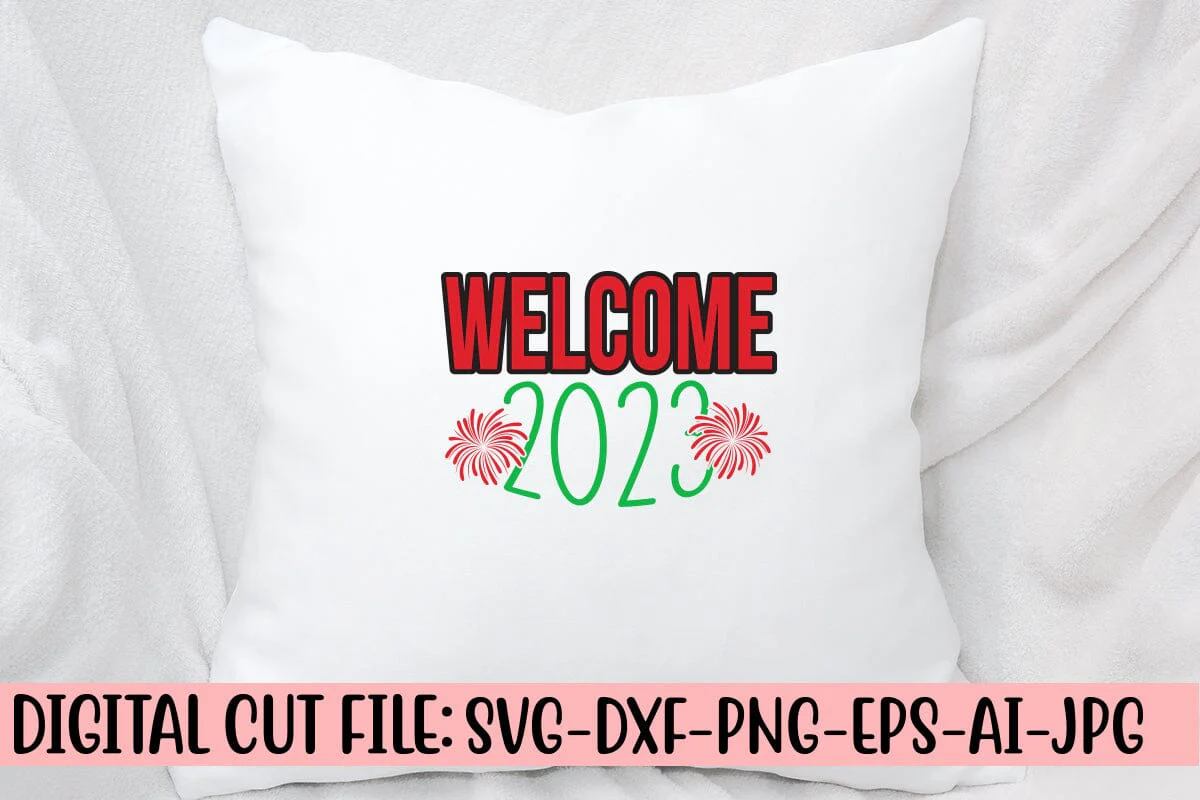 Welcome 2023 SVG Cut File - Image 2