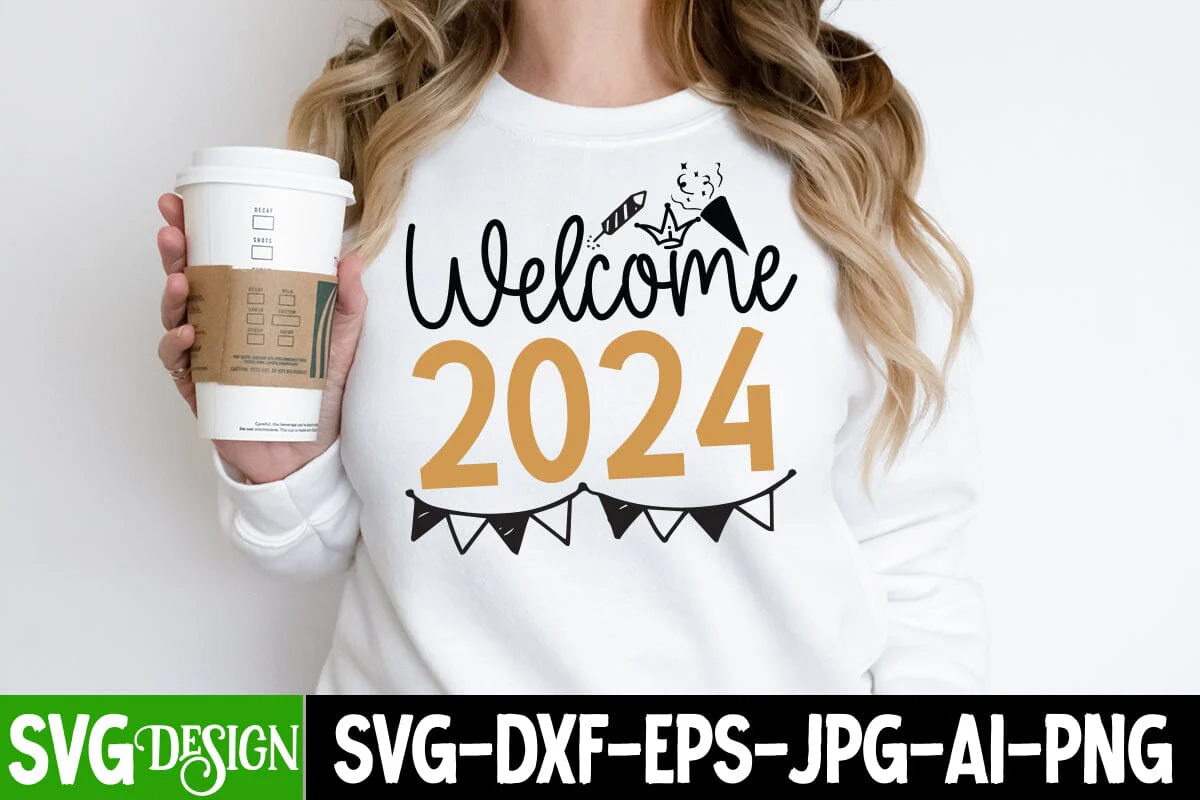 Welcome 2024 SVG Cut File, Welcome 2024 SVG Design, Welcome 2024 Sublimation Design PNG, New Year SVG Design , 2024 New Year SVG Cut File - Image 2